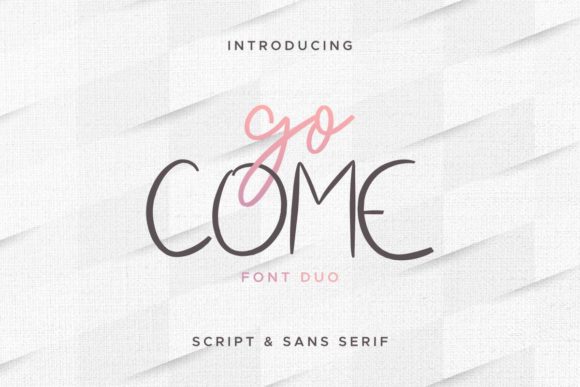 Go Come: A Font That Elevates Handmade Creations