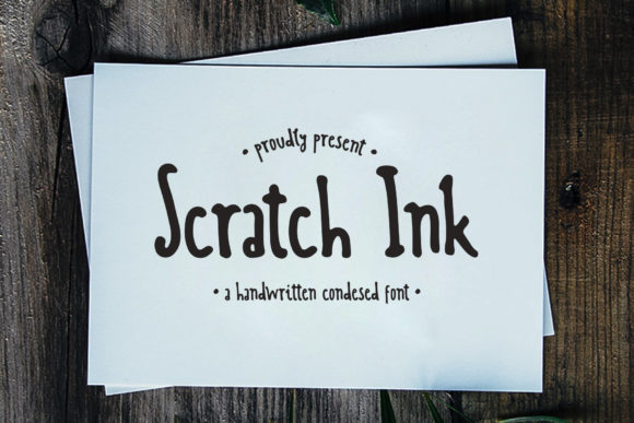 Scratch Ink: A Handwritten Font for Creative Makers