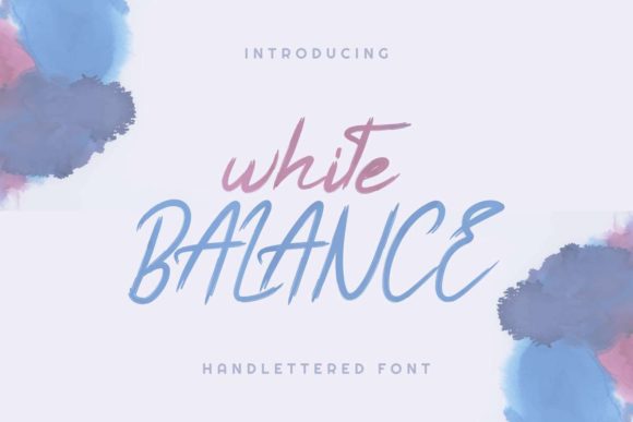 White Balance: A Versatile Font for Marketers and Creators